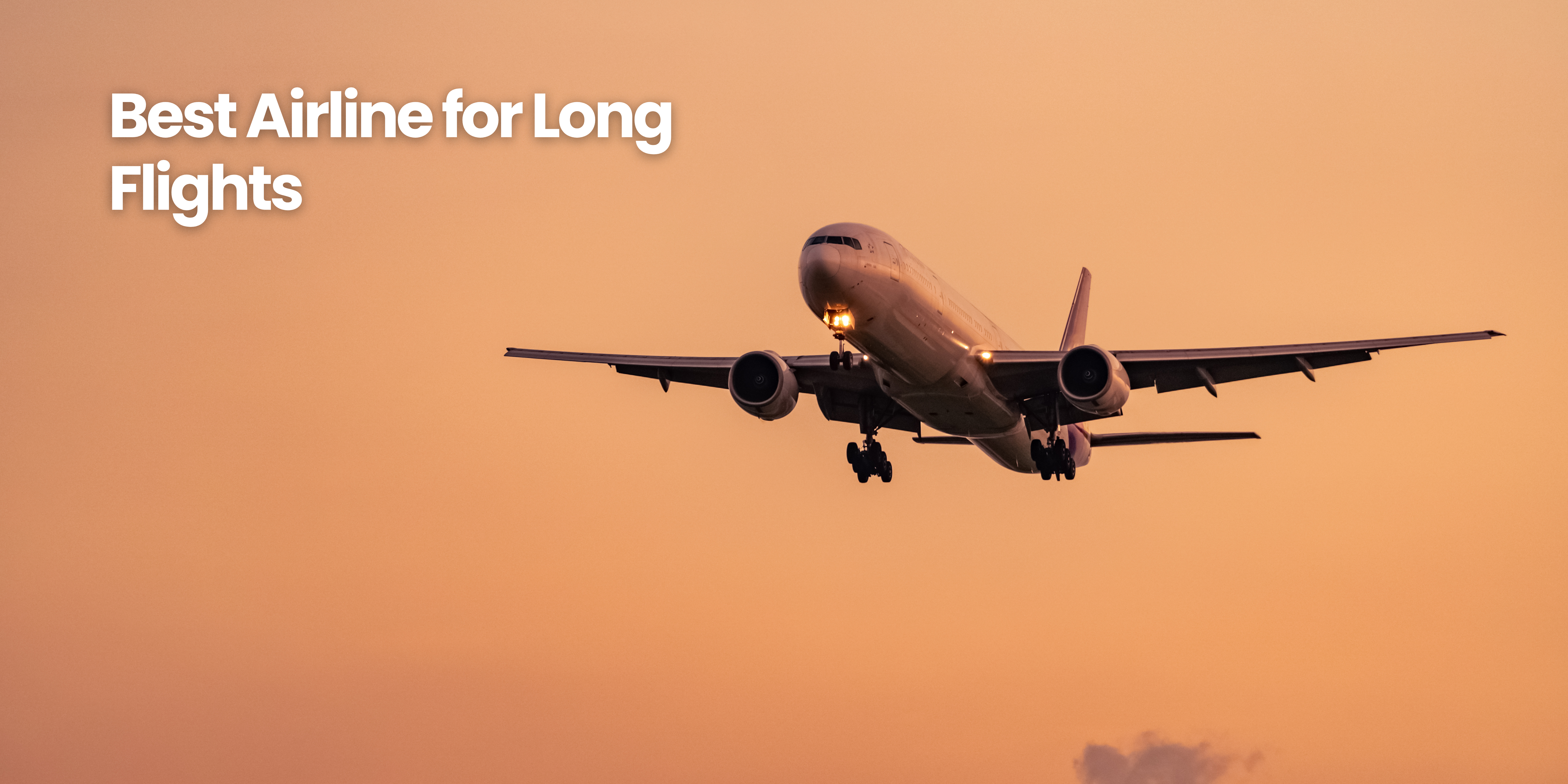 Best Airline for Long Flights